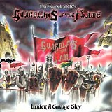 Guardians Of The Flame - Under A Savage Sky