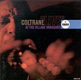 John Coltrane - "Live" At The Village Vanguard