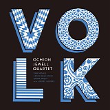 Ochion Jewell Quartet - VOLK