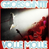 Grobschnitt - Volle Molle