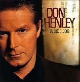 Don Henley - Inside Job