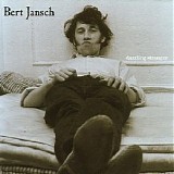 Bert Jansch - Dazzling Stranger