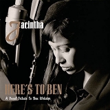 Jacintha - Here's to Ben