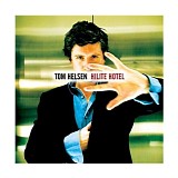 Tom Helsen - Hilite Hotel