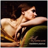 Madeleine Peyroux - Half the Perfect World