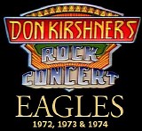 Eagles - Don Kirshner's Rock Concert 1972-74