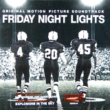 Explosions In The Sky - Friday Night Lights