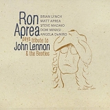 Ron Aprea - Pays Tribute To John Lennon & The Beatles