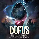 Guillaume HouzÃ© - Dofus Livre 1: Julith