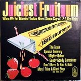 1910 Fruitgum Company - The Juiciest Fruitgum