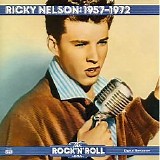 Ricky Nelson - The Rock 'N' Roll Era - Ricky Nelson: 1957-1972