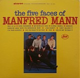 Manfred Mann - The Five Faces Of Manfred Mann