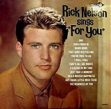 Ricky Nelson - Rick Nelson Sings "For You"