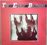 Everly Brothers - Born Yesterday