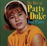Patty Duke - The Best Of Patty Duke - Just Patty