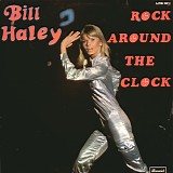 Bill Haley - Rock Around The Clock