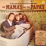 Mamas & The Papas, The - If You Can Believe Your Eyes And Ears