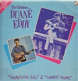 Duane Eddy - "Twangtastic Hits" & "Country Twang"