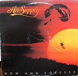 Air Supply - Now And Forever