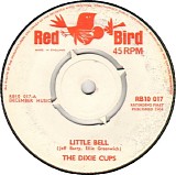 Dixie Cups, The - Little Bell / Another Boy Like Mine
