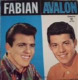 Fabian & Frankie Avalon - The Hit Makers