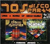 Various artists - 70's Disco Party: Disco Dynamite/Best Disco Mixes
