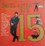 Paul Anka - Paul Anka Sings His Big 15