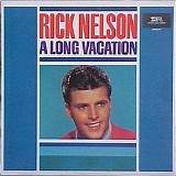 Ricky Nelson - A Long Vacation