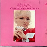 Petula Clark - Petula Don't Give Up Kiss Me Goodbye