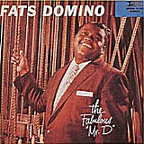 Fats Domino - The Fabulous Mr. D