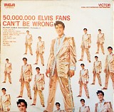 Elvis Presley - 50,000,000 Elvis Fans Can't Be Wrong (Elvis' Gold Records, Vol. 2)