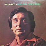 Ray Price - Like Old Times Again