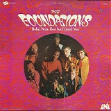 Foundations, The - Baby, Now That I've Found You