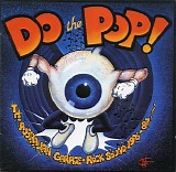 Various artists - Do The Pop! The Australian Garage-Rock Sound 1976-'87