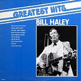 Bill Haley - Greatest Hits