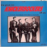 Knickerbockers, The - The Great Lost Knickerbockers Album
