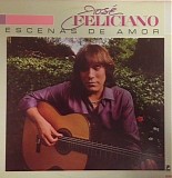 JosÃ© Feliciano - Escenas De Amor