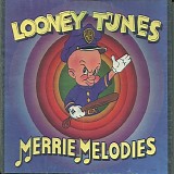 Various artists - Looney Tunes And Merrie Melodies