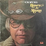 C.W. McCall - Roses For Mama