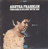 Aretha Franklin - This Girl's In Love With You