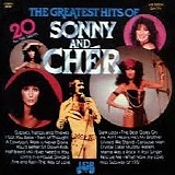 Sonny & Cher - The Greatest Hits Of Sonny And Cher