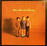 Peter, Paul & Mary - Peter, Paul And Mommy