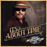 Hank Williams Jr. - It's About Time