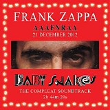 Frank Zappa - 2012 AAAFNRAA (Baby Snakes Soundtrack)