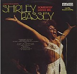 Shirley Bassey - Somebody Loves Me