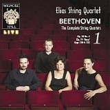 Elias String Quartet - Beethoven String Quartets – Volume 1 - Wigmore Hall Live