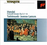Tafelmusik / Jeanne Lamon - Handel: Concerti Grossi