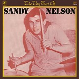Sandy Nelson - The Very Best Of Sandy Nelson