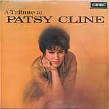 Patsy Cline - A Tribute To Patsy Cline