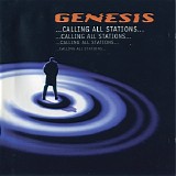 Genesis - Calling All Stations